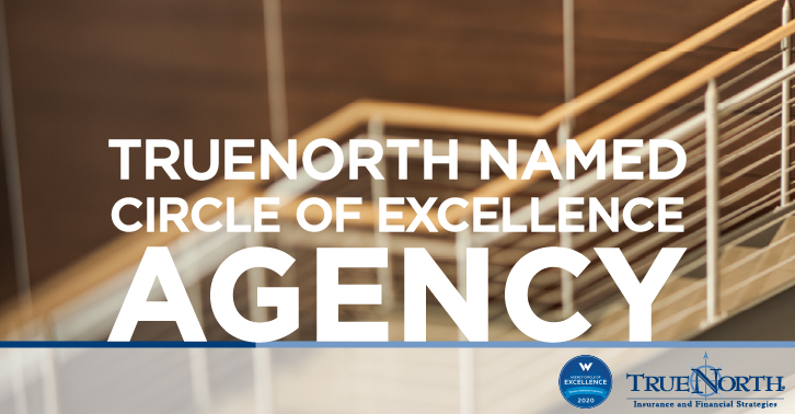 TrueNorth Named Circle of Excellence Agency by Western National Insurance Group