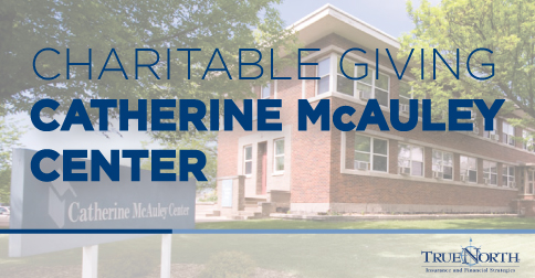 Charitable Giving: Catherine McAuley Center