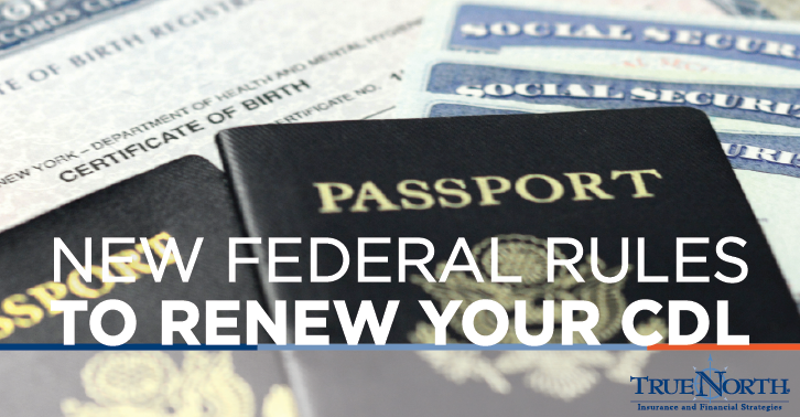 New Federal Rules to Renew Your CDL