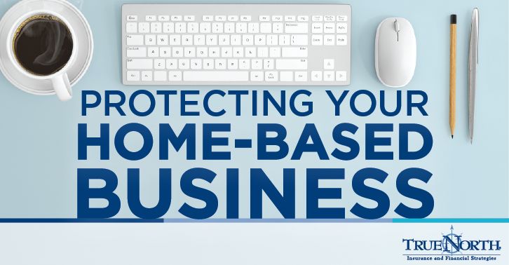 Protecting Your Home-Based Business