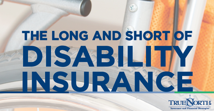 The Long and Short of Disability Insurance