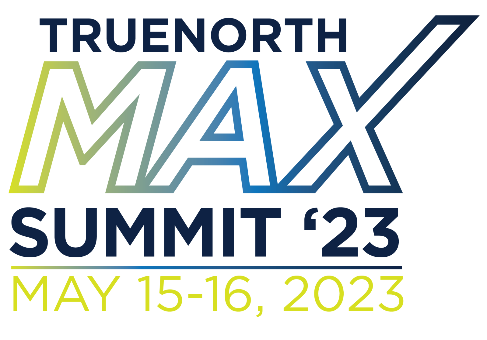 TrueNorth to Hold First-Ever MAX Summit May 15 - 16